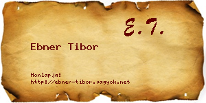 Ebner Tibor névjegykártya